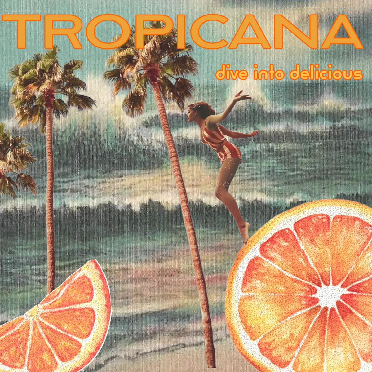 Tropicana ad concept, Dive Into Delicious